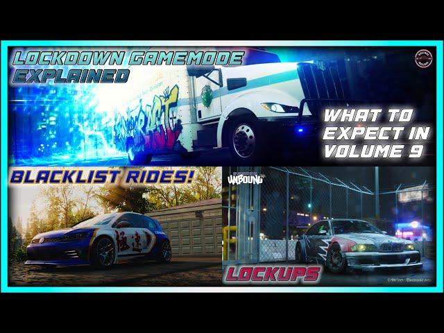 LOCKDOWN, BLACKLIST RIDES AND MORE - HERE'S WHAT TO EXPECT IN NFS UNBOUND VOLUME 9