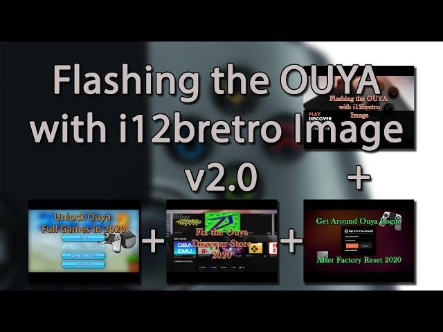 Flashing the OUYA with i12bretro Image v2.0