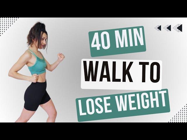 40 MIN WALKING EXERCISE FOR WEIGHT LOSS - Fat Burn Walking Workout