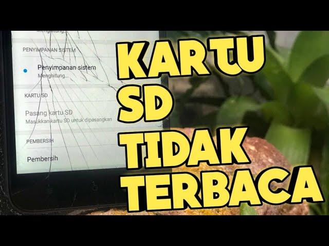 Cara Mengatasi Kartu SD Tidak Terbaca | Tutorial Android