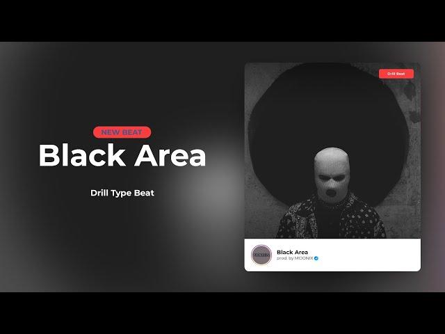 [FREE] Freestyle Type Beat - "Black Area" | Drill Type Beat