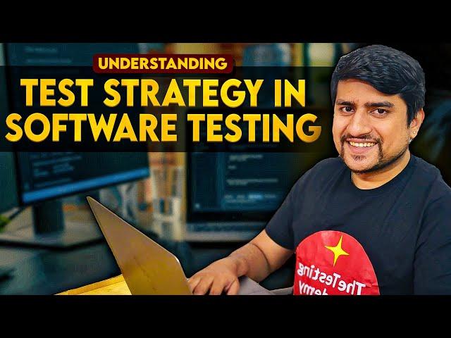 Understanding Test Strategy in Software Testing