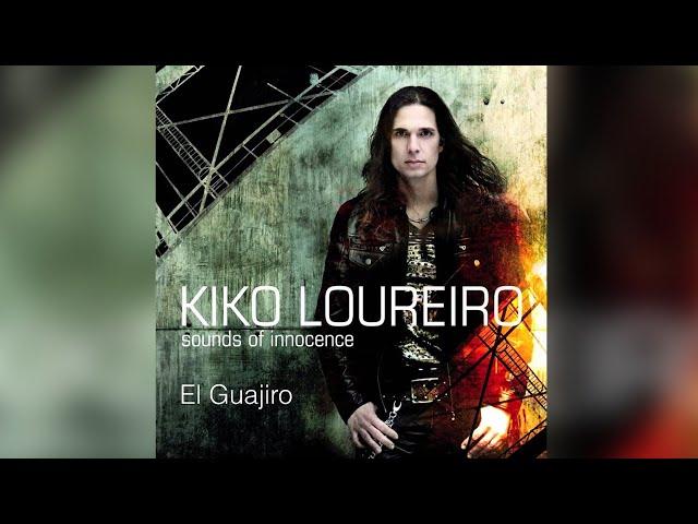 El Guajiro - Kiko Loureiro