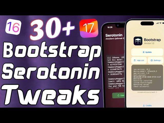 TOP 30+ BEST Jailbreak Tweaks For Bootstrap + Serotonin Jailbreak