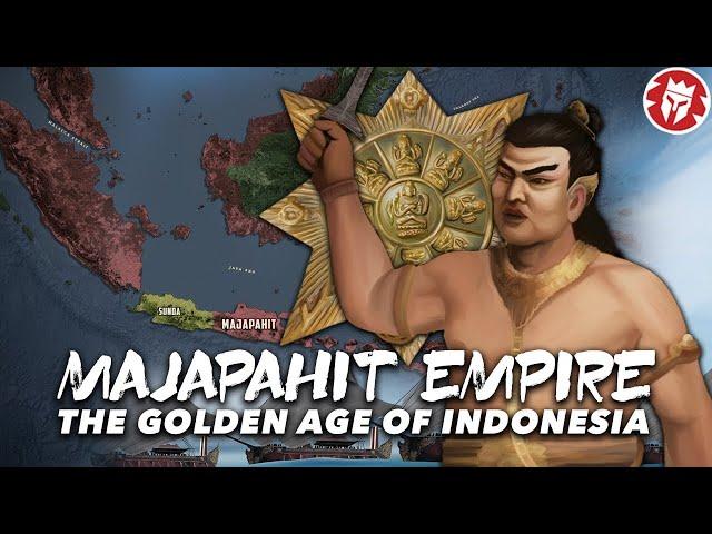 Rise and Fall of the Majapahit Empire: Golden Age of Indonesia