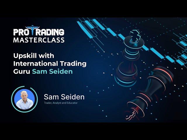 Highlights of Trading 101 Masterclass By Trading Guru Sam Seiden | Paytm Money Trading Masterclass