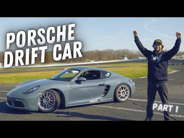 Building The Dream - 718 Cayman Porsche Drift Car