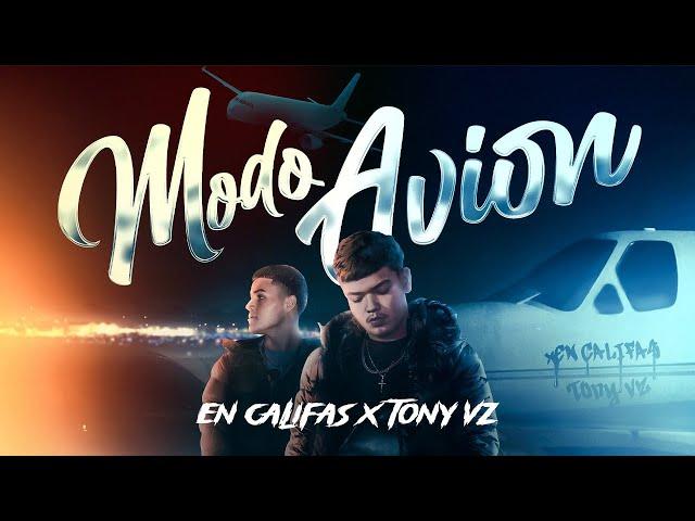 Grupo En Califas X Anthony VZ - Modo Avion