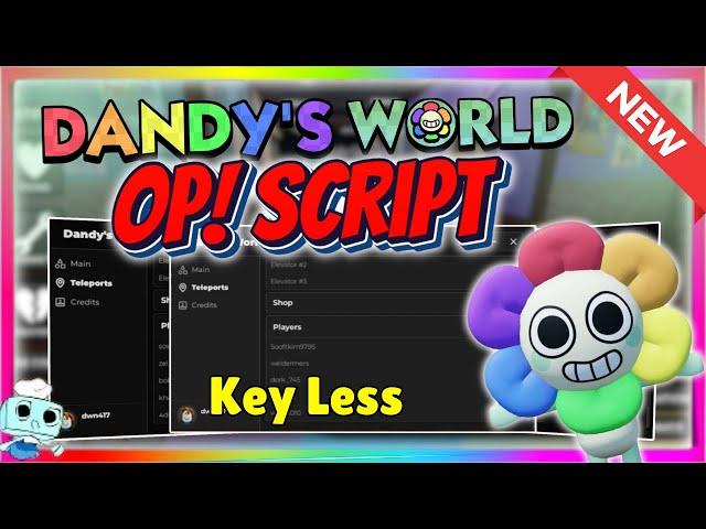  NEW Dandy’s World Script – INSANE AUTO GTE & TPWalk Cheat! 