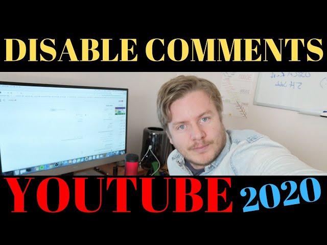 How to Disable Comments on YouTube Video in 2020