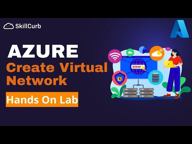 Create Azure Cloud Virtual Network [Hands on Lab]