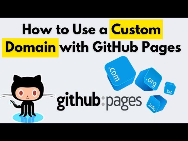 How to Use a Custom Domain with GitHub Pages