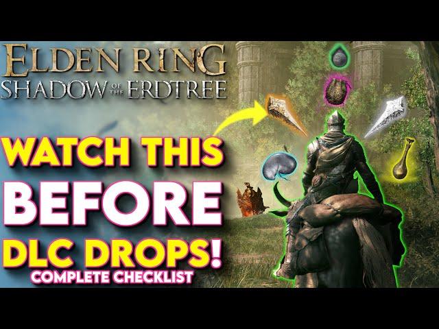 DO THIS NOW! How to Prepare for Elden Rings Shadow of the Erdtree DLC - (Elden Ring Tips and Tricks)