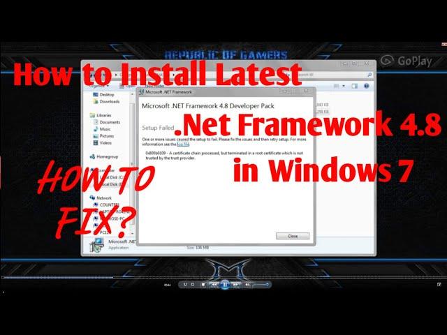 How To Install Latest Microsoft .Net Framework 4.8 in Windows 7 / Fix error installing .Net 4.8