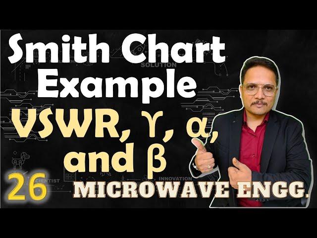 Smith Chart Example for VSWR, Reflection Coefficient, Load Impedance Calculation, Maximum Impedance