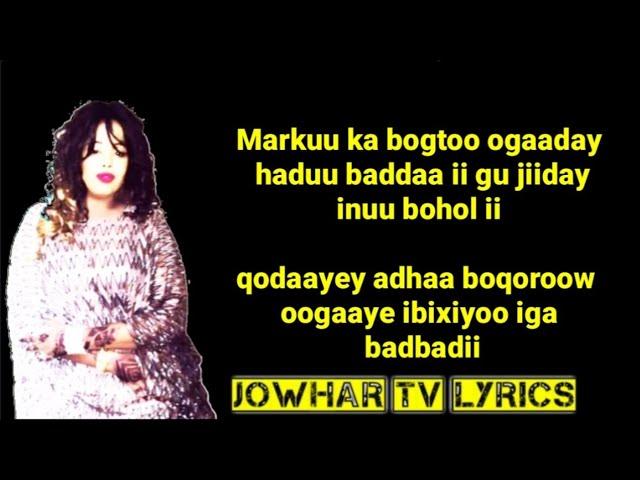 Nasteexa indho heesta anigoo balad xaawa jooga lyrics |Jowhar tv lyrics| bishaar