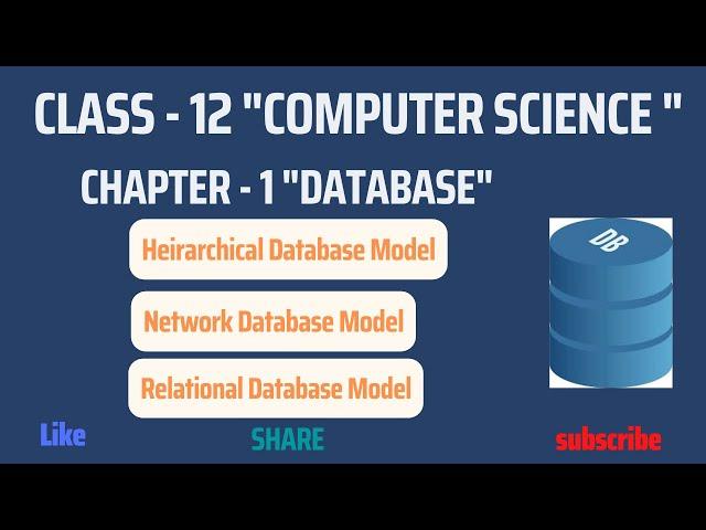 DBMS Lecture 4 || Database Model  || NEB Computer science 12