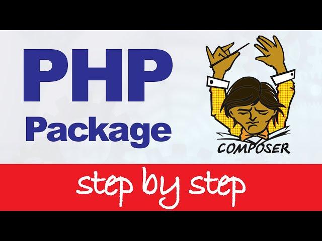 PHP Composer and Packagist Tutorial