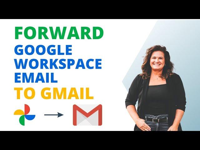 How to Forward Google Workspace Domain Emails to Personal Gmail (2023 update)