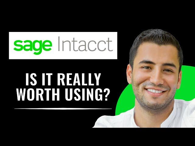 Sage Intacct Review: is it Worth Using? (2024)