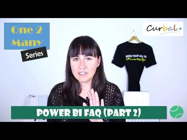 Power BI Frequently Asked Questions Part 2 -#7 One 2 Many Series