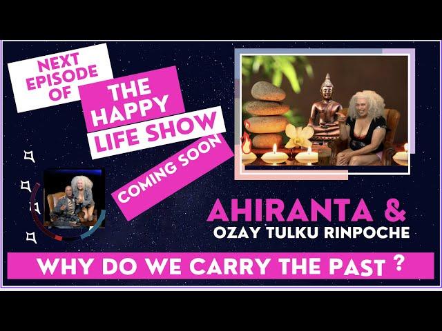 Trailer -Why Carry The Past? Ahiranta & Ozay Tulku Rinpoche share experiences of meditation practice