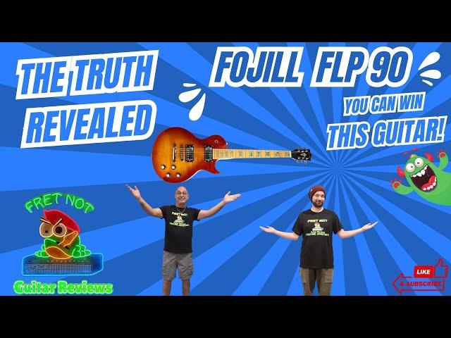 Unveiling the Fojill FLP 90 guitar review. The Truth Revealed!