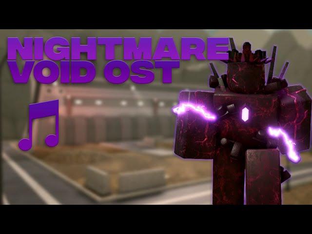 NIGHTMARE VOID OST | TB X TDX ROBLOX