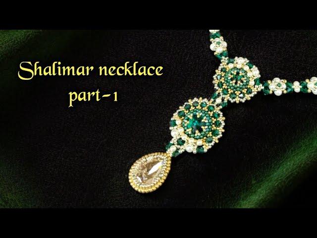 Shalimar necklace part-1( pendant )/ DIY  Beaded jewellery/ beadingtutorials
