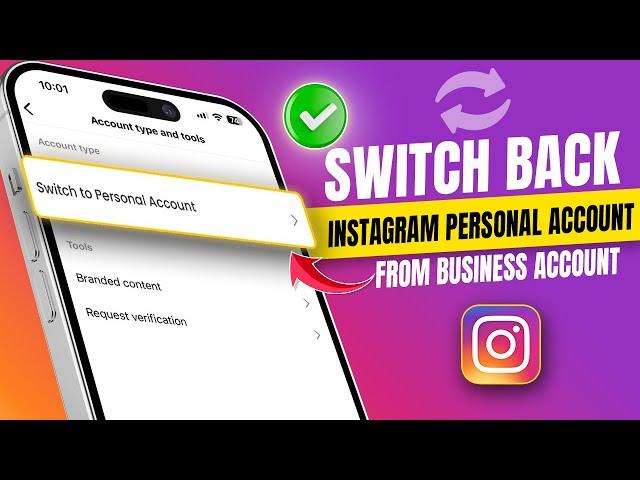 How to Switch Back to Instagram Personal Account from Business Account on iPhone | Switch Account