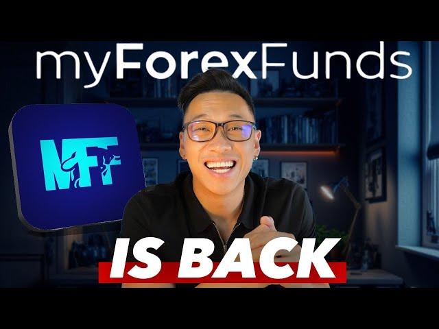 My Forex Funds is BACK!!!!??? Best time for Prop Traders!!!