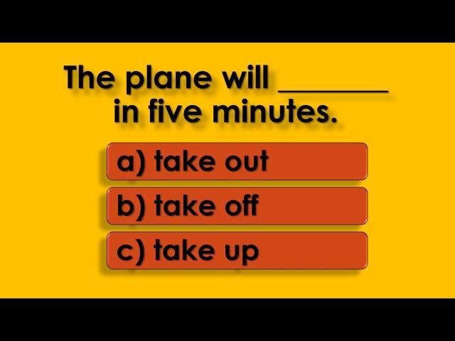 Phrasal Verbs - Take | English Vocabulary Test