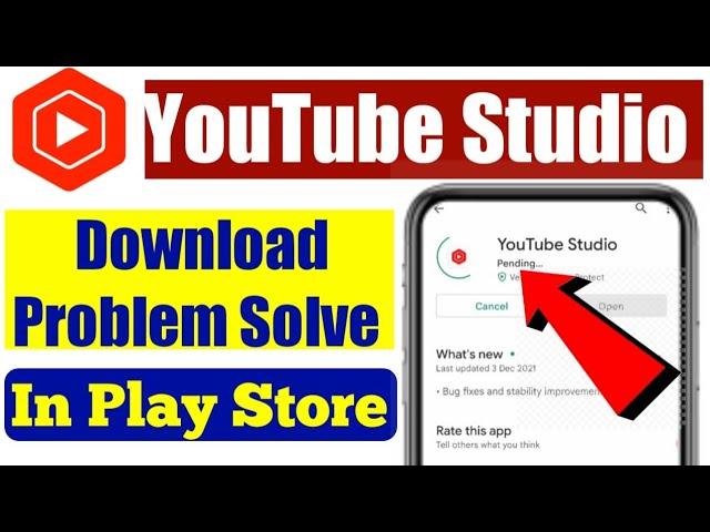 Youtube studio download problem solve play store || Not install youtube studio