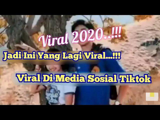 Yang Viral Di Media Sosial 2020 ! Video Viral Tik Tok 2020