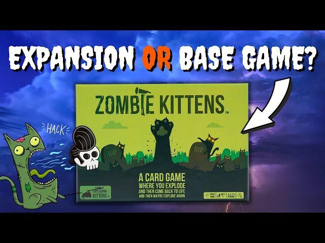 Zombie Kittens: Expansion Pack Or Base Game?