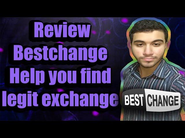 Review BestChange | Help You Find Legit Exchange Wirh Best Rates