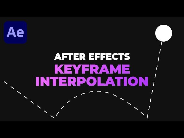 Keyframe Interpolation in After Effects | Temporal & Spatial - AE Basics Tutorial Series - Part 7