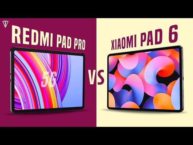 Redmi Pad Pro 5G VS Xiaomi Pad 6