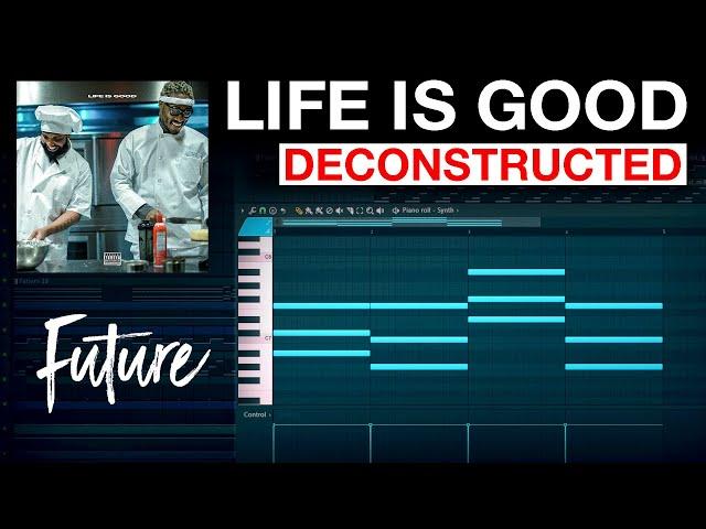 (100% Accurate) How "Life Is Good" by Future was Made