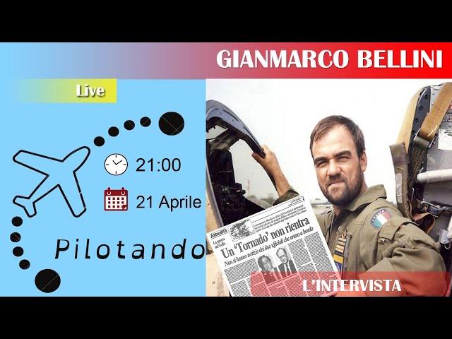 Il tornado abbattuto nella guerra del golfo. La vita di Gianmarco Bellini - Live show