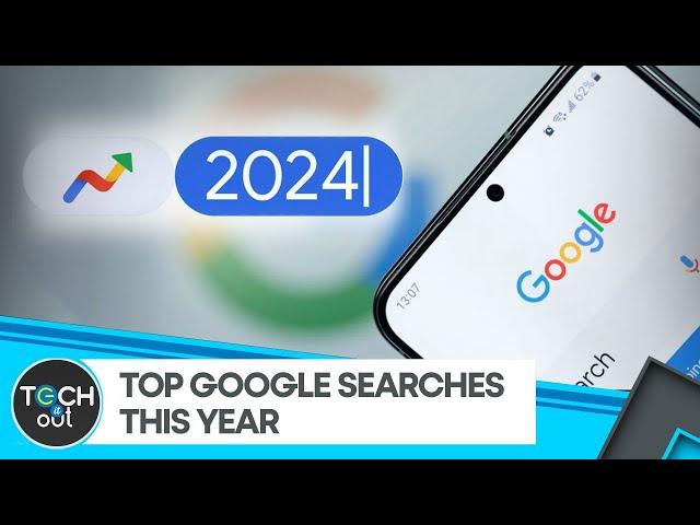 Google Top Trending Searches Of 2024 | Tech It Out | WION