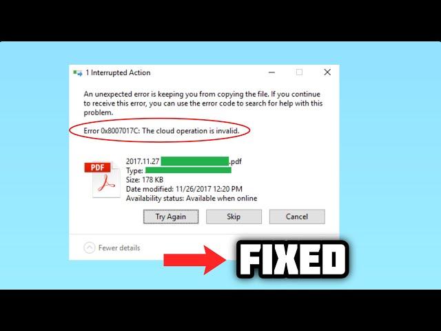 (FIXED) OneDrive error 0x8007017C | 2024