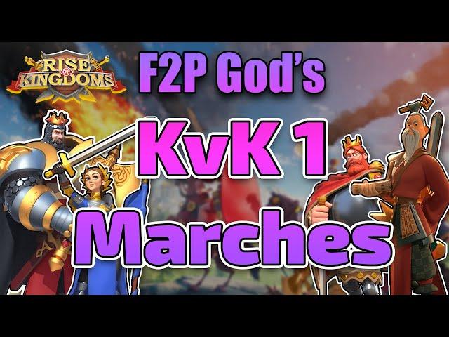 What are the 5 Super F2P KvK 1 marches? | Rise of Kingdoms