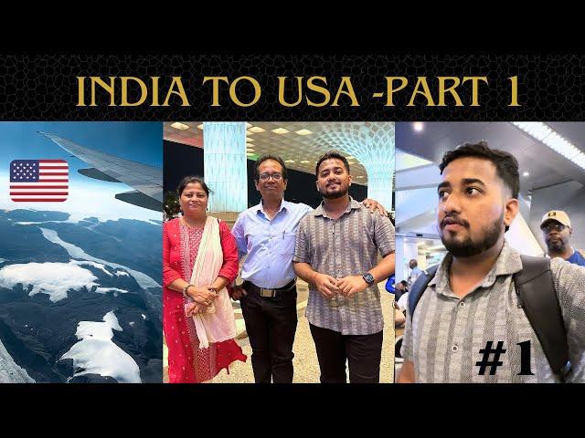 FINALLY LANDED IN USA | INDIA TO USA PART 1  | SAUMITRA MONDKAR VLOGS