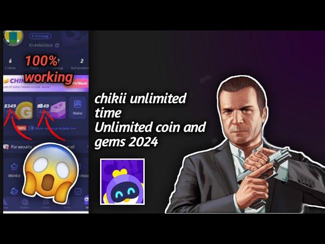 chikii mod hack unlimited coin & gems  working live proof | #chikiimod