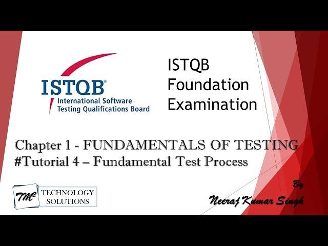 ISTQB Foundation Level Certification 2011 | 1.4 Fundamental Test Process