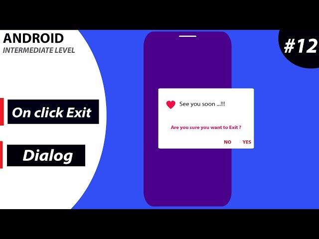 Exit Dialog Button ( Android Intermediate  Level  )   #12