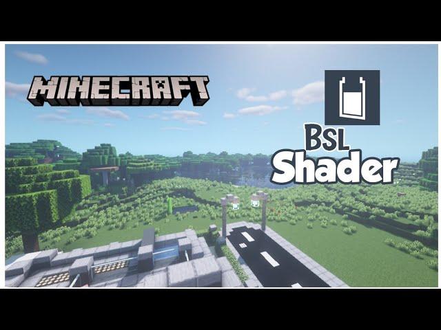 How To Install Shaders In MineCraft - BSL Shader