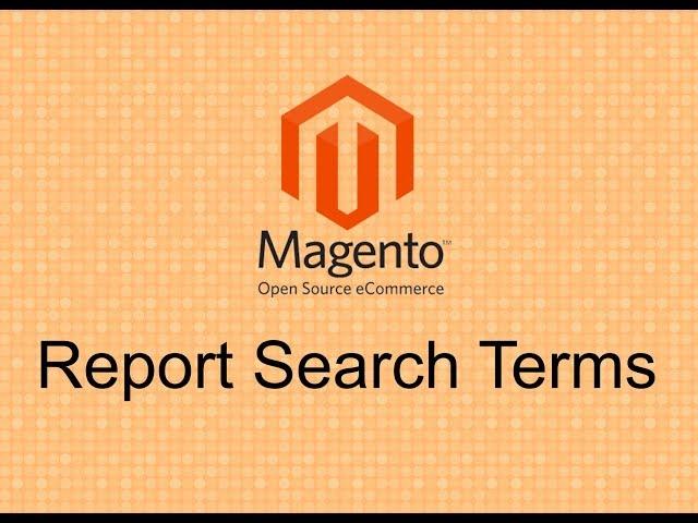 Magento 2 SEO Tutorials #4 - Report Search Terms