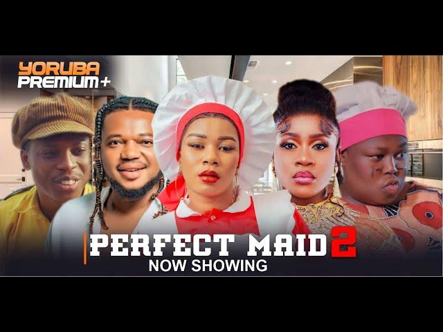 PERFECT MAID 2 Latest Yoruba Movie 2024 COMEDY | Remi Surutu | Yomi Fash | Brother Jacob | Kemity